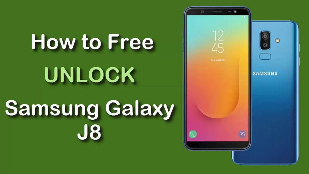 unlock samsung galaxy j8 free