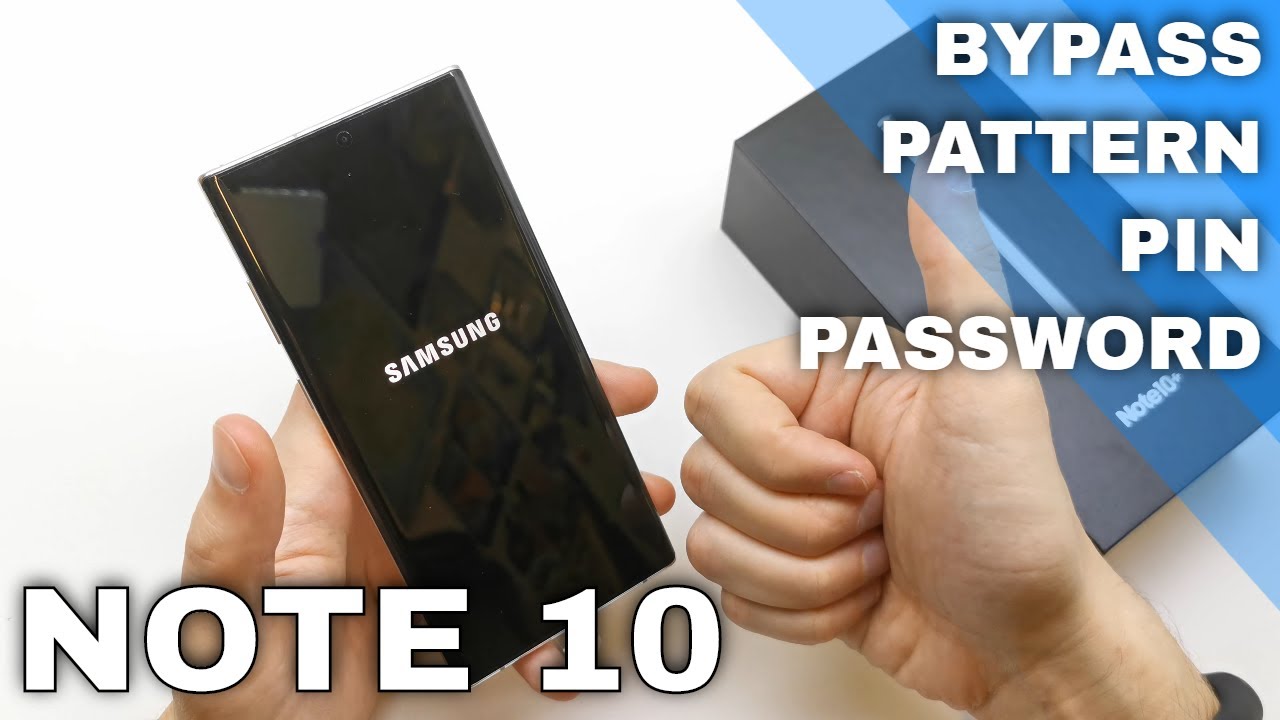 How To Unlock Samsung Galaxy Note 10 When Forgot Password